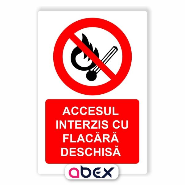 Accesul interzis cu flacara deschisa – Panou Indicator de Interzicere