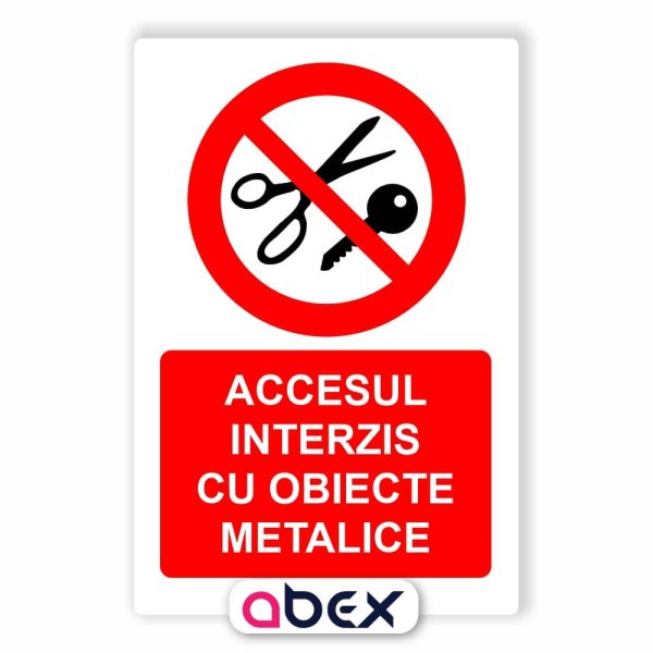 Accesul interzis cu obiecte metalice – Panou Indicator de Interzicere