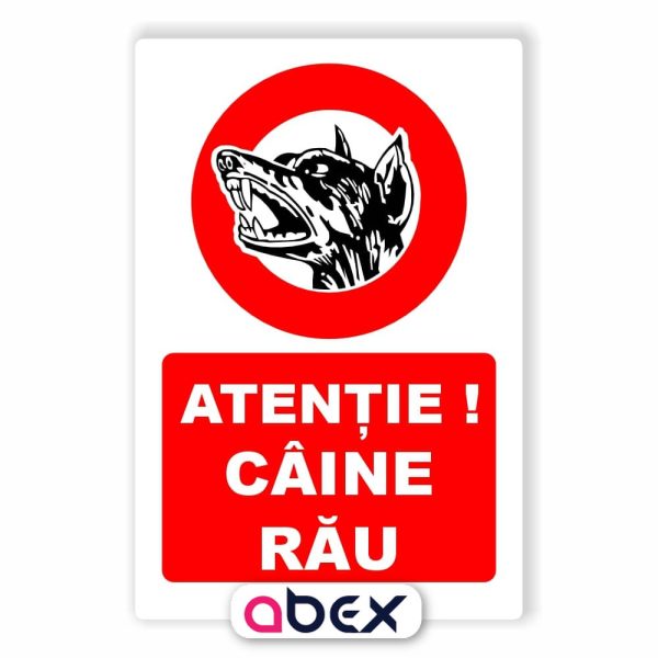Atentie caine rau – Panou Indicator de Interzicere
