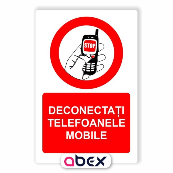 Deconectati telefoanele mobile – Panou Indicator de Interzicere
