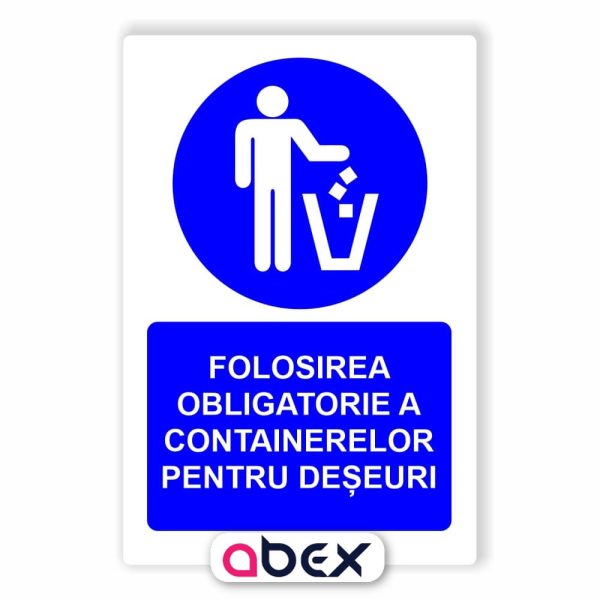 Folosirea obligatorie a containerelor pentru deseuri – Indicator Panou Obligativitate