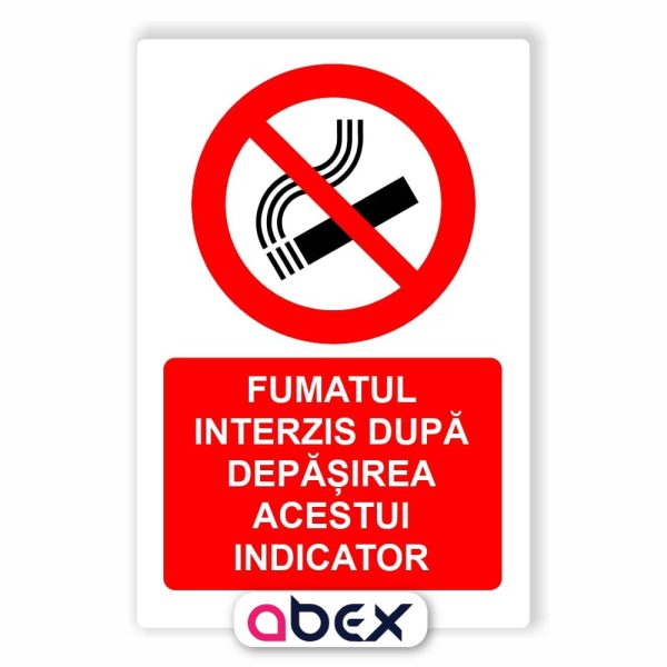Fumatul interzis dupa depasirea acestui indicator – Panou Indicator de Interzicere
