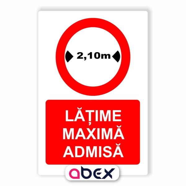 Latime maxima admisa – Panou Indicator de Interzicere