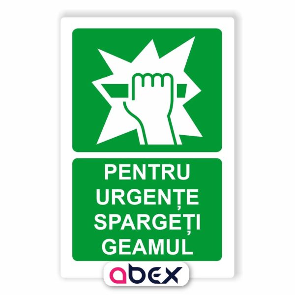 Pentru urgente spargeti geamul – Indicator de prim ajutor, salvare sau situatii de urgenta
