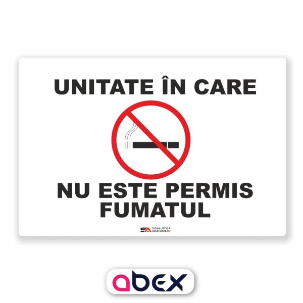 Unitate in care nu este permis fumatul indicator PSI placa sticker autocolant